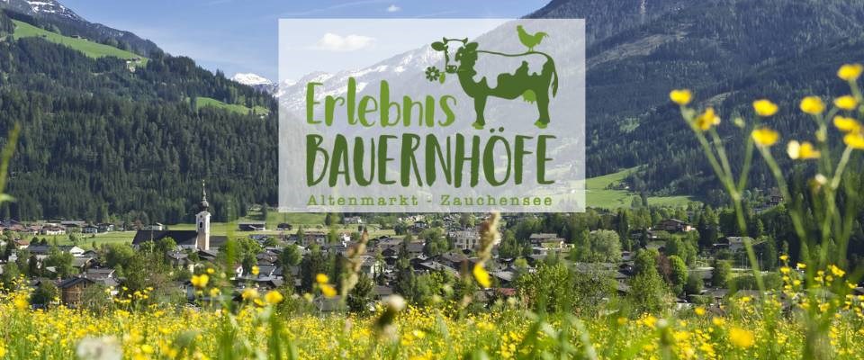 Urlaub am Bauernhof in Altenmarkt-Zauchensee: Erlebnis Bauernhöfe