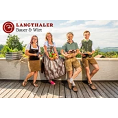 Prázdninová farma - Fam. Langthaler 
Claudia, Sonja, Franz u. Patrik
 - Bauer&Wirt Langthaler