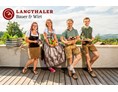 Ferien Bauernhof: Fam. Langthaler 
Claudia, Sonja, Franz u. Patrik
 - Bauer&Wirt Langthaler